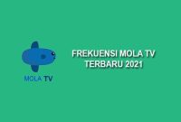 Frekuensi mola tv 2021