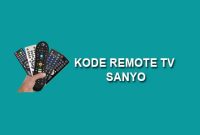 Kode tv sanyo lengkap