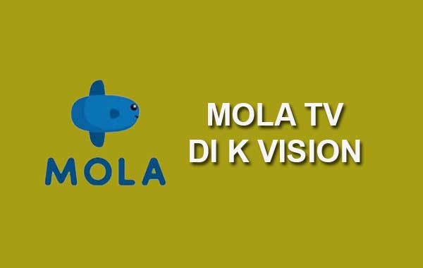 Mola tv di k vision