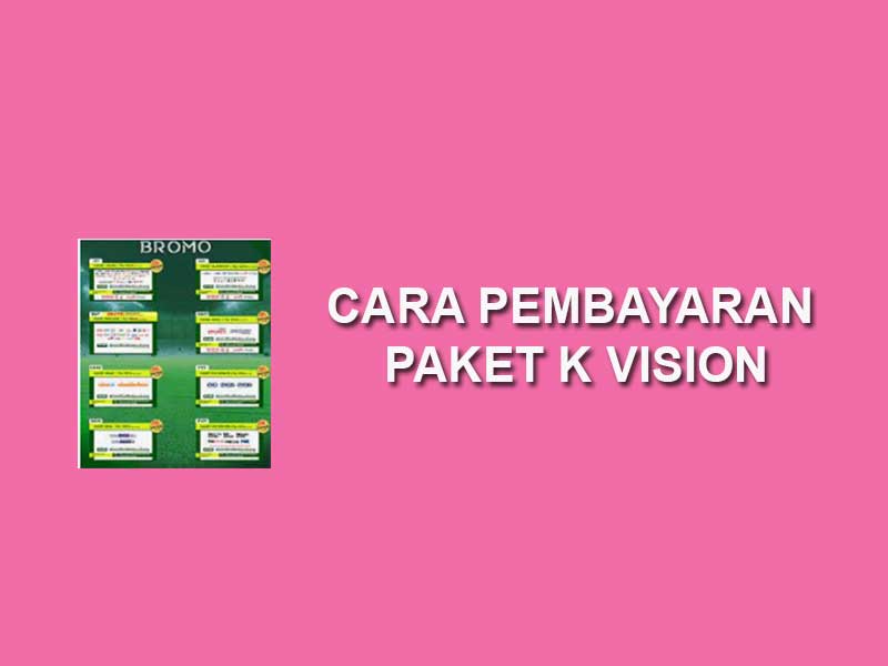 Cara membeli paket cling k vision