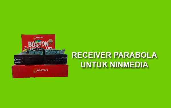 Daftar receiver parabola untuk ninmedia