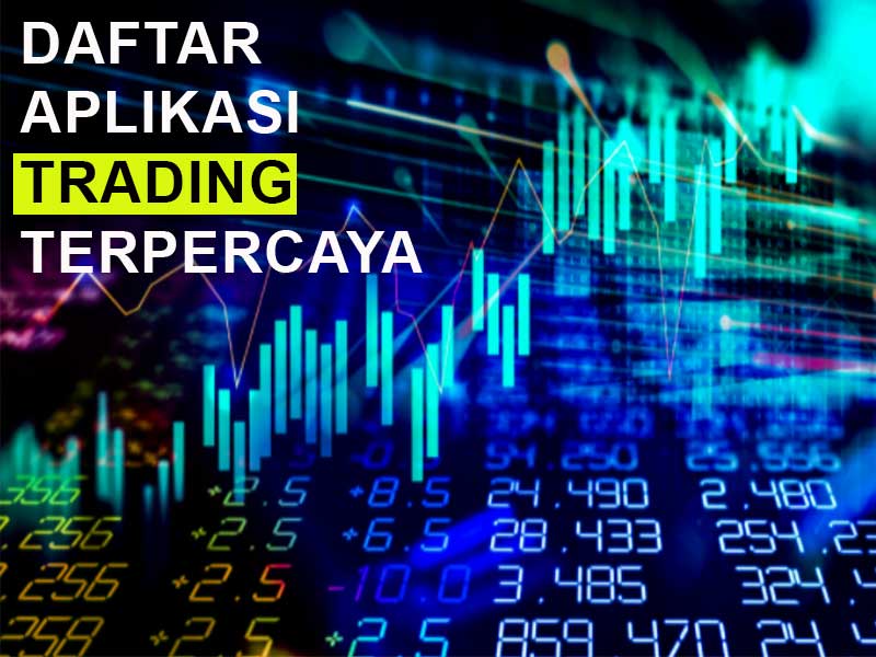 Daftar aplikasi trading terpercaya