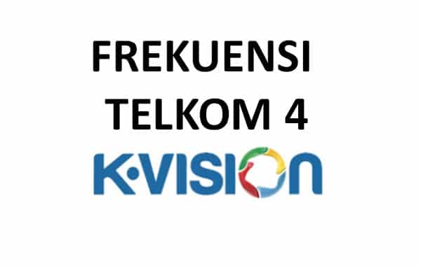 Frekuensi telkom 4 k vision