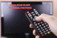 panduan cara scan ulang tv digital polytron